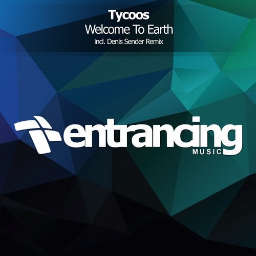 Tycoos - Welcome To Earth (Denis Sender Remix)