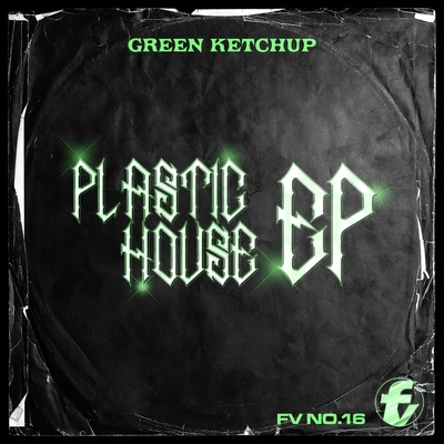 Green Ketchup & Trst. - Plastic (Original Mix)