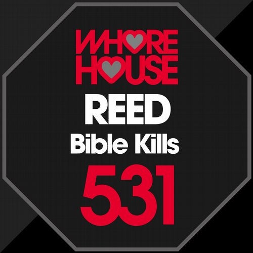 Reed - Bible Kills (Original Mix)