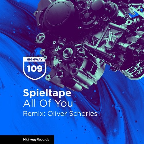 Spieltape - All Of You (Oliver Schories Remix)