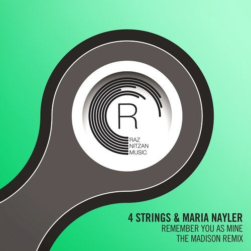 4 Strings & Maria Nayler - Remember You As Mine (The Madison Extended Mix)