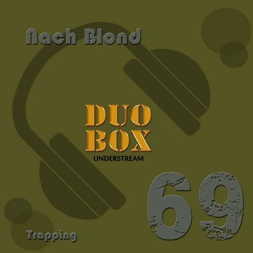 Nach Blond - Trapping (Original Mix)