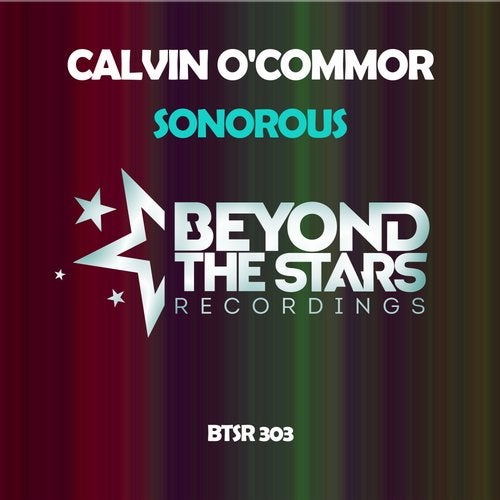 Calvin O'Commor - Sonorous (Extended Mix)