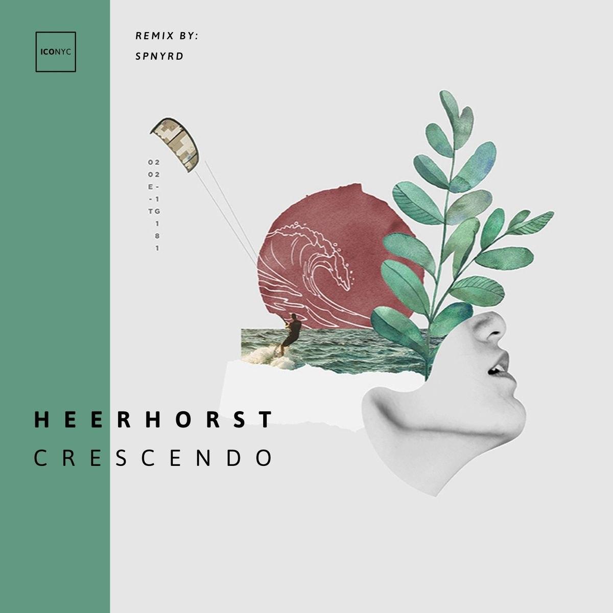 Heerhorst - Crescendo (Original Mix)