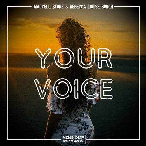 Marcell Stone & Rebecca Louise Burch - Your Voice (Original Mix)