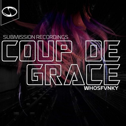 WhosFvnky - Coup De Grace (Original Mix)