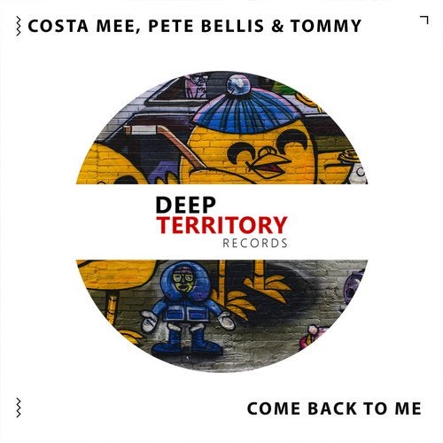 Costa Mee, Pete Bellis, Tommy - Come Back To Me