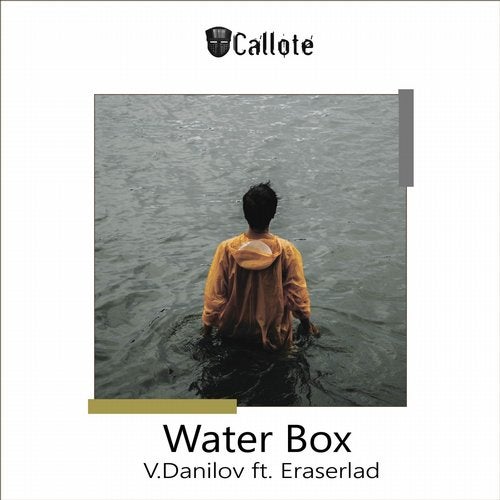 V.Danilov Feat. Eraserlad - Water Box (Original Mix)