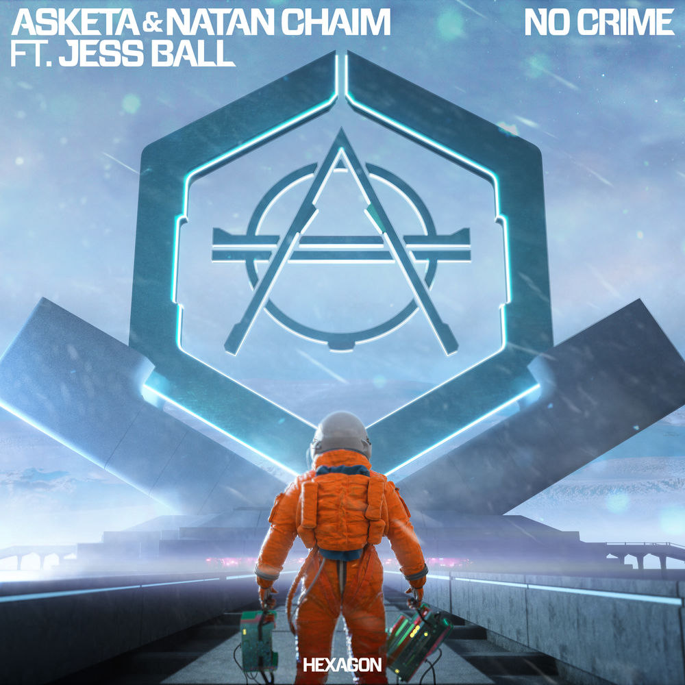 Asketa & Natan Chaim, Jess Ball - No Crime (Extended Mix)