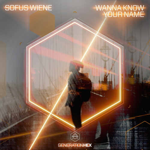 Sofus Wiene - Wanna Know Your Name (Extended Mix)