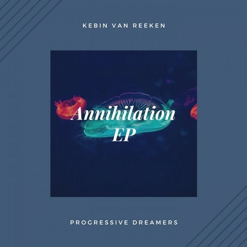 Kebin Van Reeken - Annihilation (Original Mix)