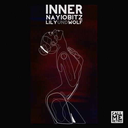 Nayio Bitz feat. Lily Und Wolf - Inner (Original Mix)