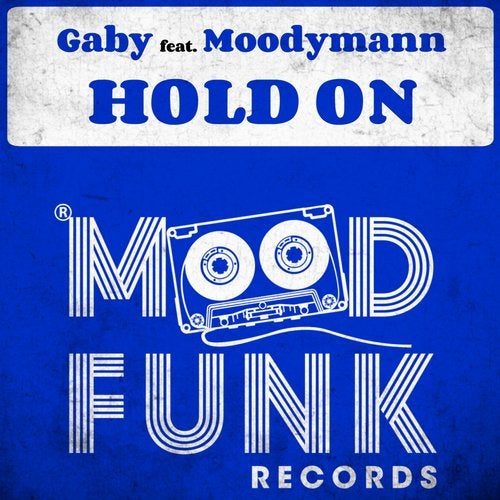 Gaby, Moodymann - Hold On (Original Mix)