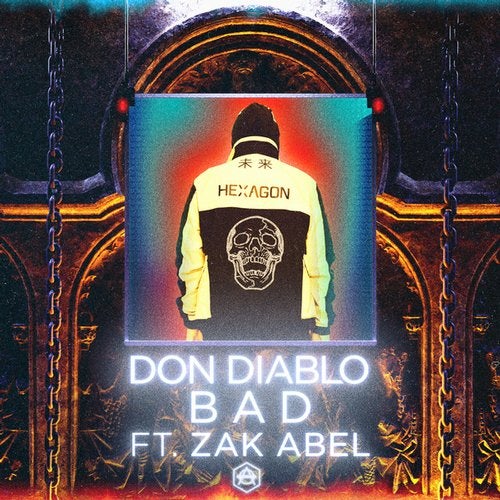 Don Diablo feat. Zak Abel - Bad (Extended Mix)