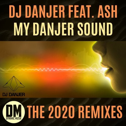 DJ Danjer feat. Ash – My Danjer Sound (Ganesha Cartel Remix)