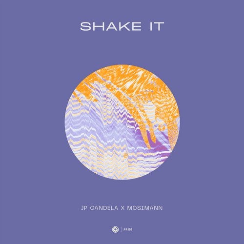 JP Candela, Mosimann - Shake It (Extended Mix)