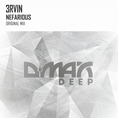 3RVIN - Nefarious (Original Mix)