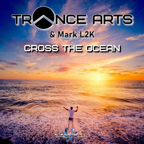 Trance Arts & Mark L2K - Cross the Ocean (Extended Mix)