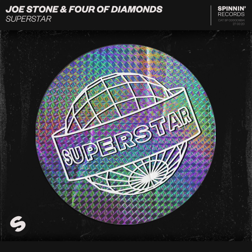 Joe Stone & Four Of Diamonds - Superstar (Extended Mix)