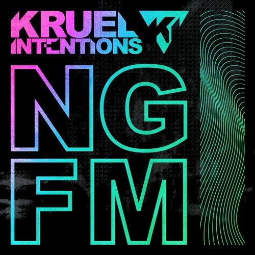 Kruel Intentions - NGFM (Extended Mix)