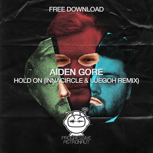 Aiden Gore  - Hold On (Innacircle & Luegoh Remix)