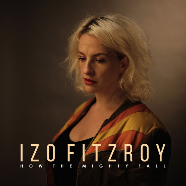 Izo FitzRoy - Blind Faith