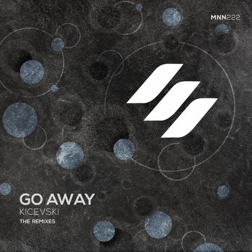Kicevski - Go Away (PYM Remix)