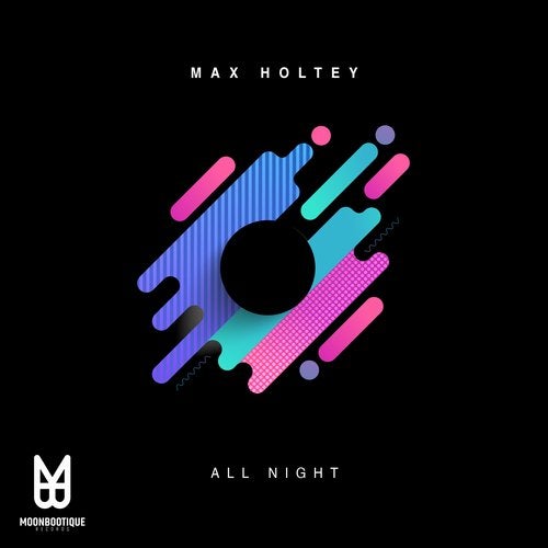 Max Holtey - All Night (Bedran Remix)