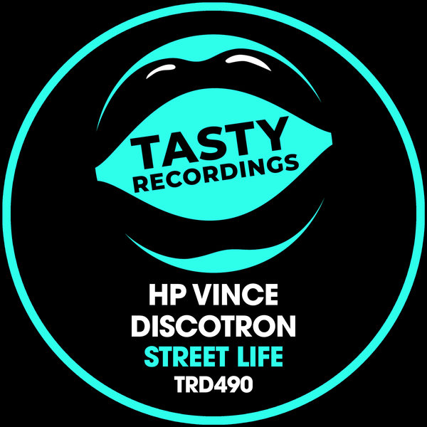 HP Vince, Discotron - Street Life (Original Mix)