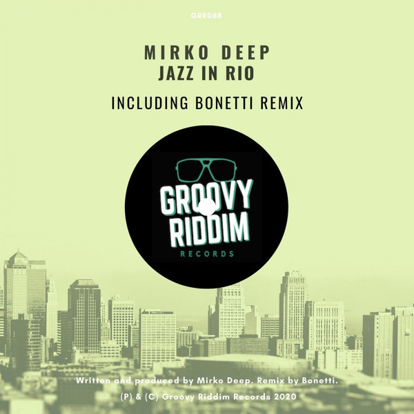 Mirko Deep - Jazz In Rio (Original Mix)