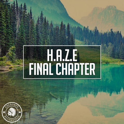 H.A.Z.E - Final Chapter (Extended Mix)