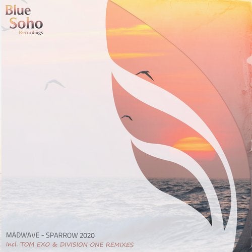 Madwave - Sparrow 2020 (Division One Remix)