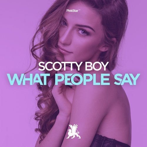 Scotty Boy - What People Say (Original Club Mix)