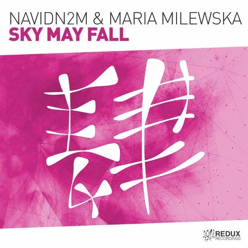 NavidN2M feat. Maria Milewska - Sky May Fall (Extended Mix)