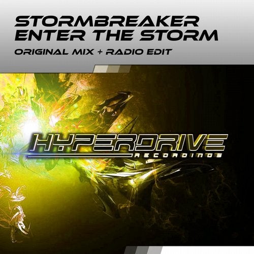 Stormbreaker - Enter The Storm (Original Mix)