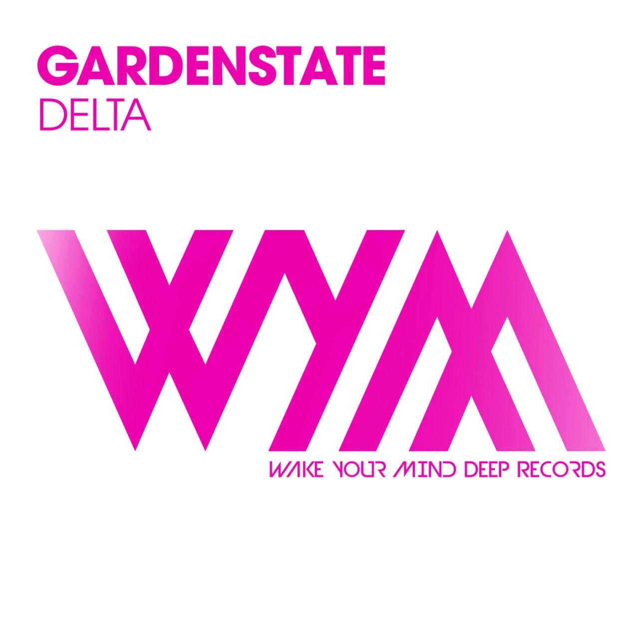 Gardenstate - Delta (Extended Mix)