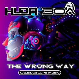 Huda Hudia & DJ30A - The Wrong Way (Original Mix)