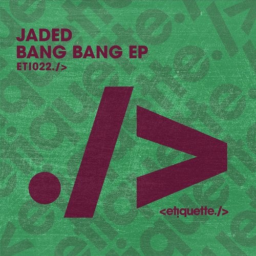 Jaded - Bang Bang (Extended Mix)