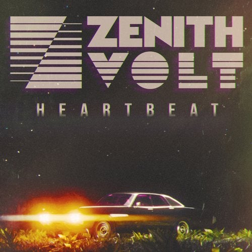 Zenith Volt - Heartbeat