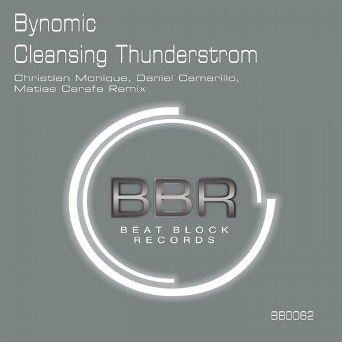 Bynomic - Cleansing Thunderstorm (Christian Monique Remix)