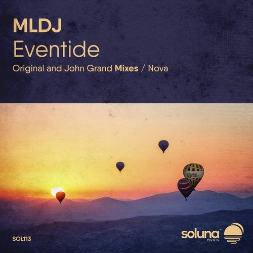 MLDJ - Eventide (John Grand Remix)