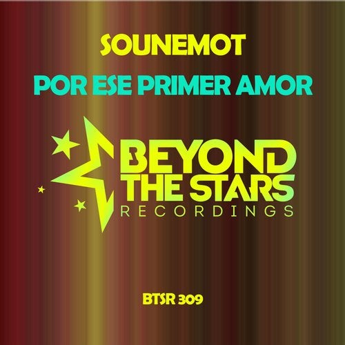 SounEmot – Por Ese Primer Amor (Emotional Mix)