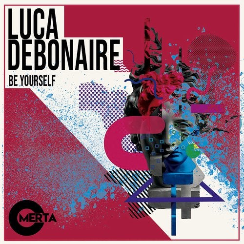 Luca Debonaire - Be Yourself (Original Mix)