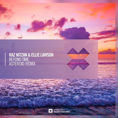 Raz Nitzan & Ellie Lawson - Beyond Time (Asteroid Extended Mix)