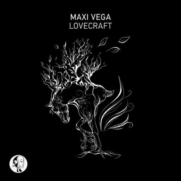 Maxi Vega - Lovecraft (Original Mix)