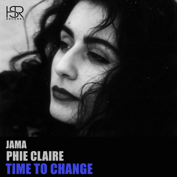 Jama, Phie Claire - Time To Change