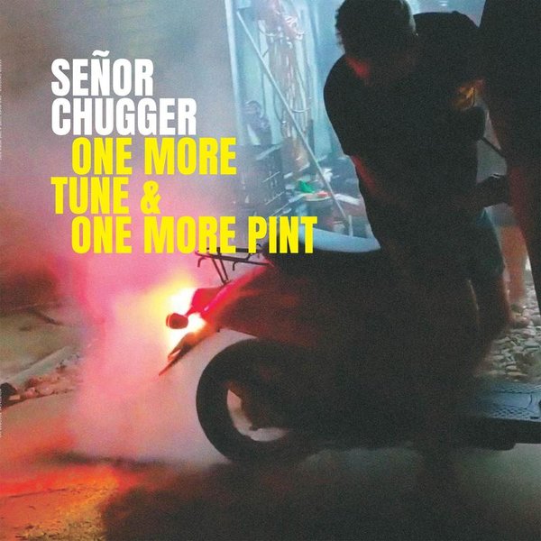 Senor Chugger - Head In The Clouds Of Smoke