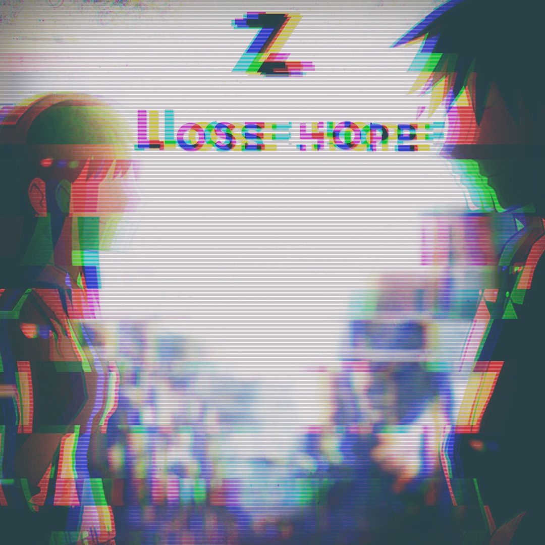 Zoozu - Lose Hope