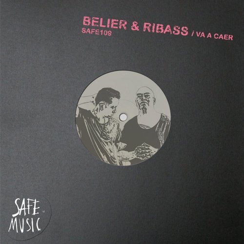 Belier & Ribass – Va A Caer (Original Mix)