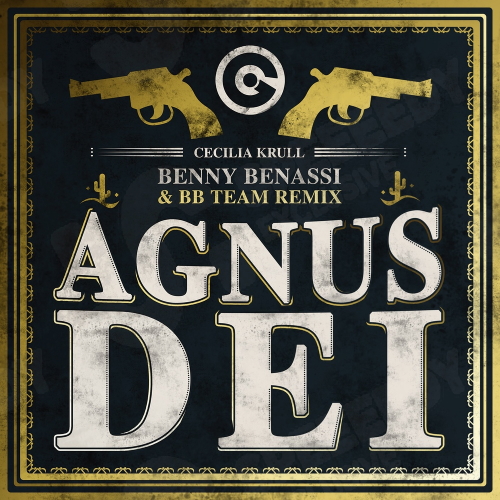 CECILIA KRULL - Agnus Dei (Benny Benassi & BB Team Club Mix)